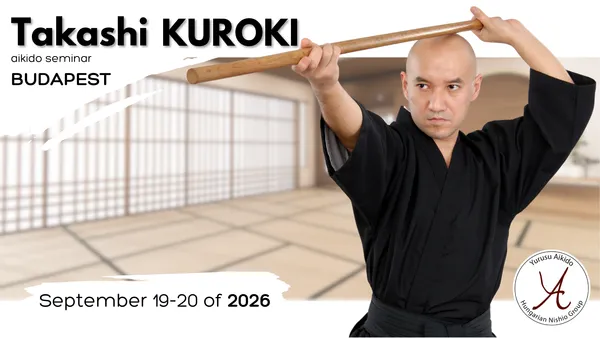Takashi Kuroki aikido seminar invitation