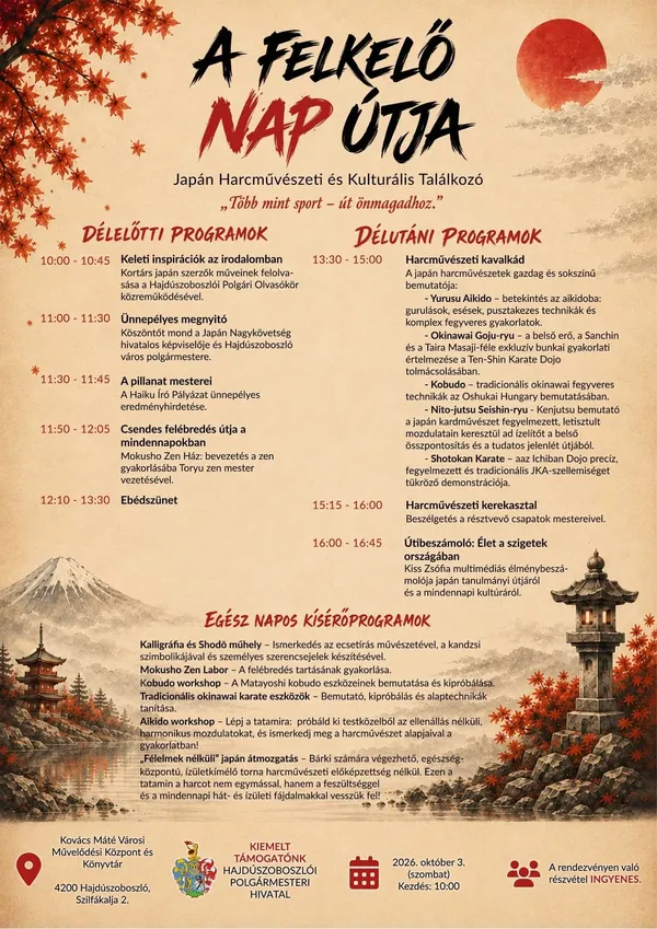 „A Felkelő Nap Útja” Japán Harcművészeti és Kulturális Találkozó plakátja, Hajdúszoboszló, 2026. október 3.