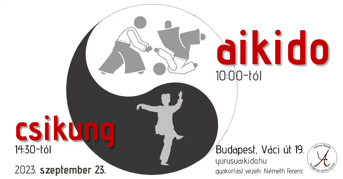 Aikido és csikung szeminárium szeptemberben
